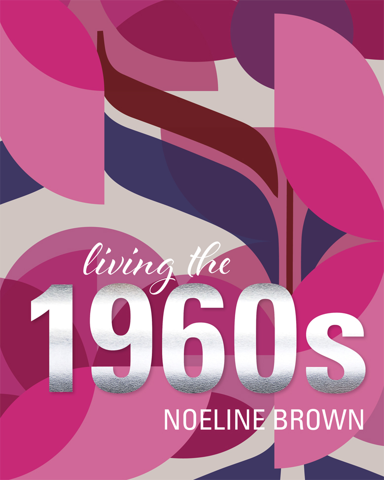  Living in the 1960s . . .