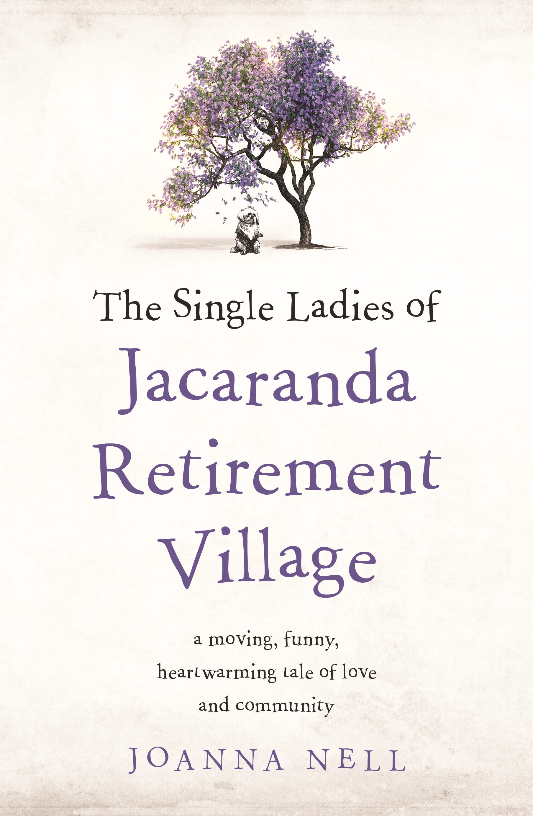  The Single Ladies of Jacaranda Retirement Village