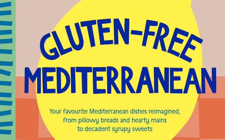 GLUTEN-FREE MEDITERRANEAN